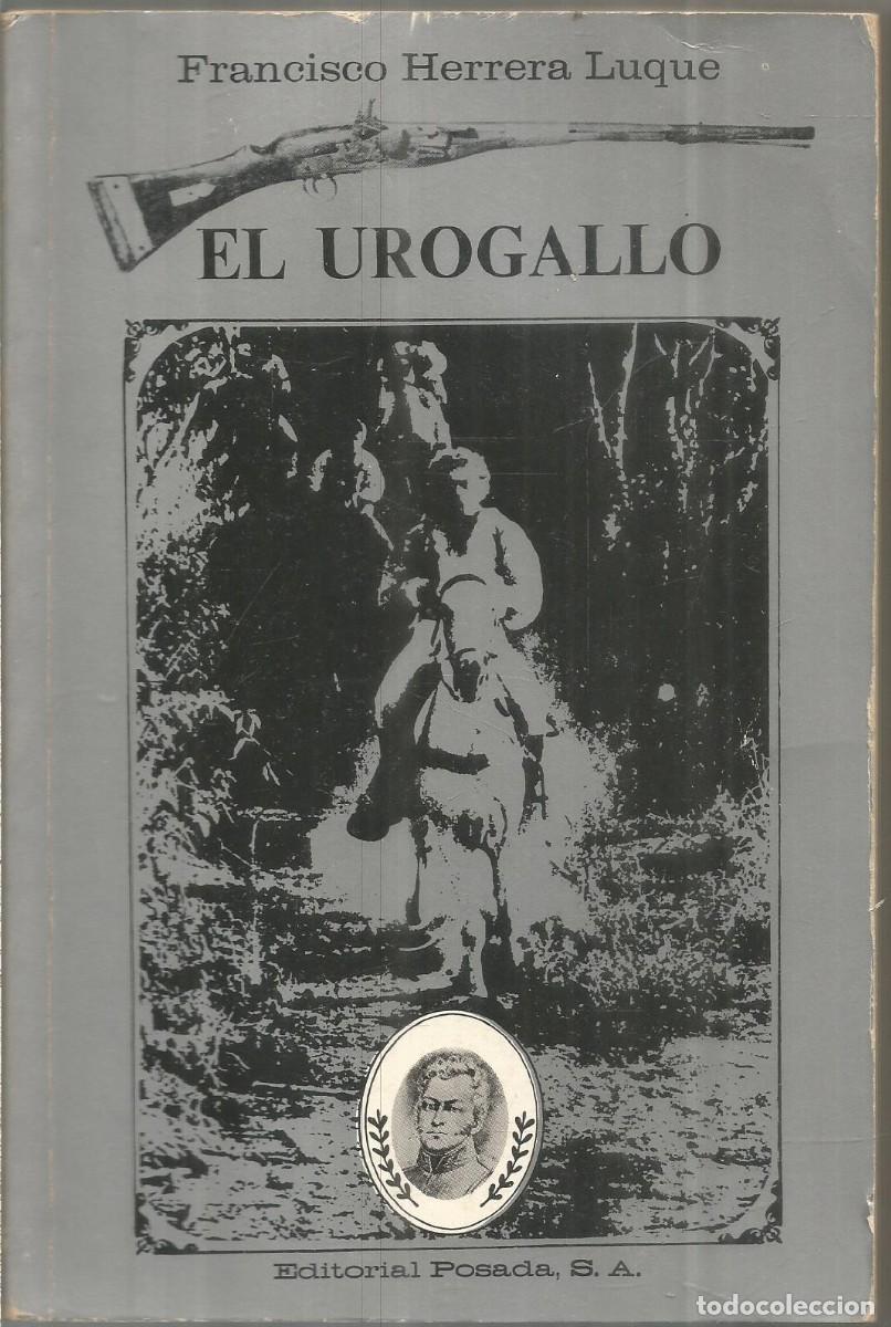 Libros de segunda mano: FRANCISCO HERRERA LUQUE. EL UROGALLO. POSADA - Foto 1