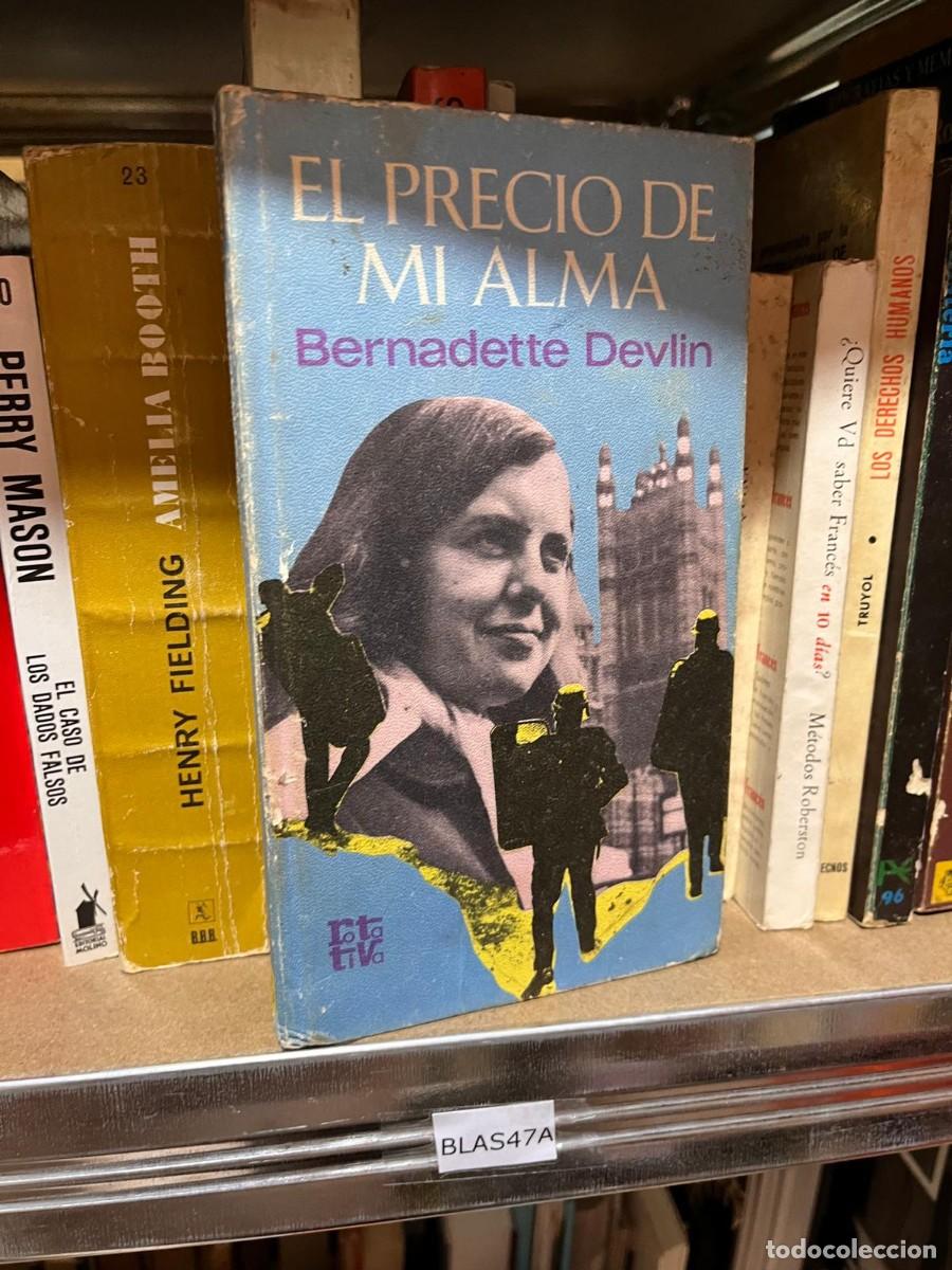 Libros de segunda mano: BLAS47A EL PRECIO DE MI ALMA, BERNADETTE DEVLIN - Foto 1