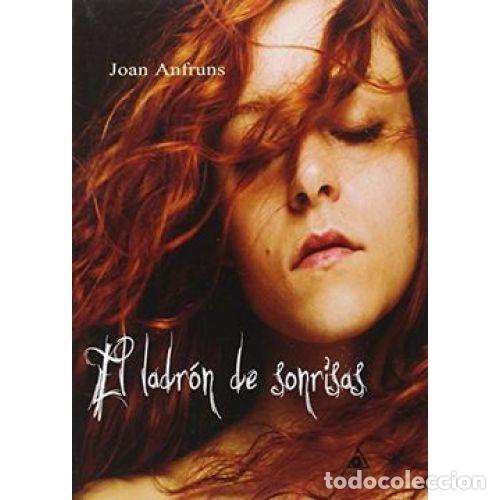 Second hand books: El Ladr&oacute;n de Sonrisas - Anfruns, Joan - Ediciones Atlantis - Demipage 915638867 David