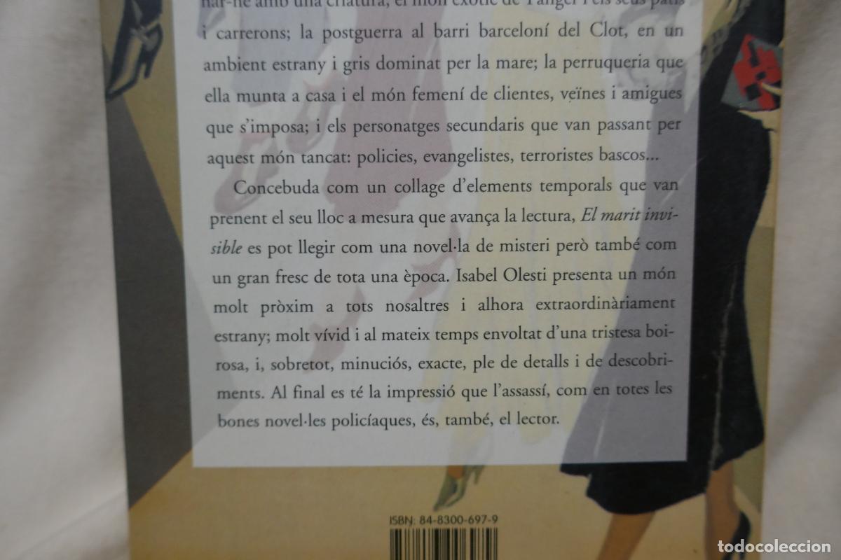 Libros de segunda mano: EL MARIT INVISIBLE - Isabel OLESTI (en Catalan) - Foto 12