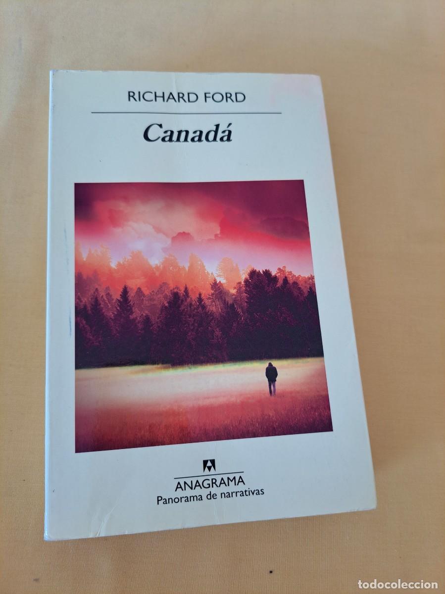 Libros de segunda mano: RICHARD FORD - CANAD&Aacute; - EDICIONES ANAGRAMA 2013 - Foto 2