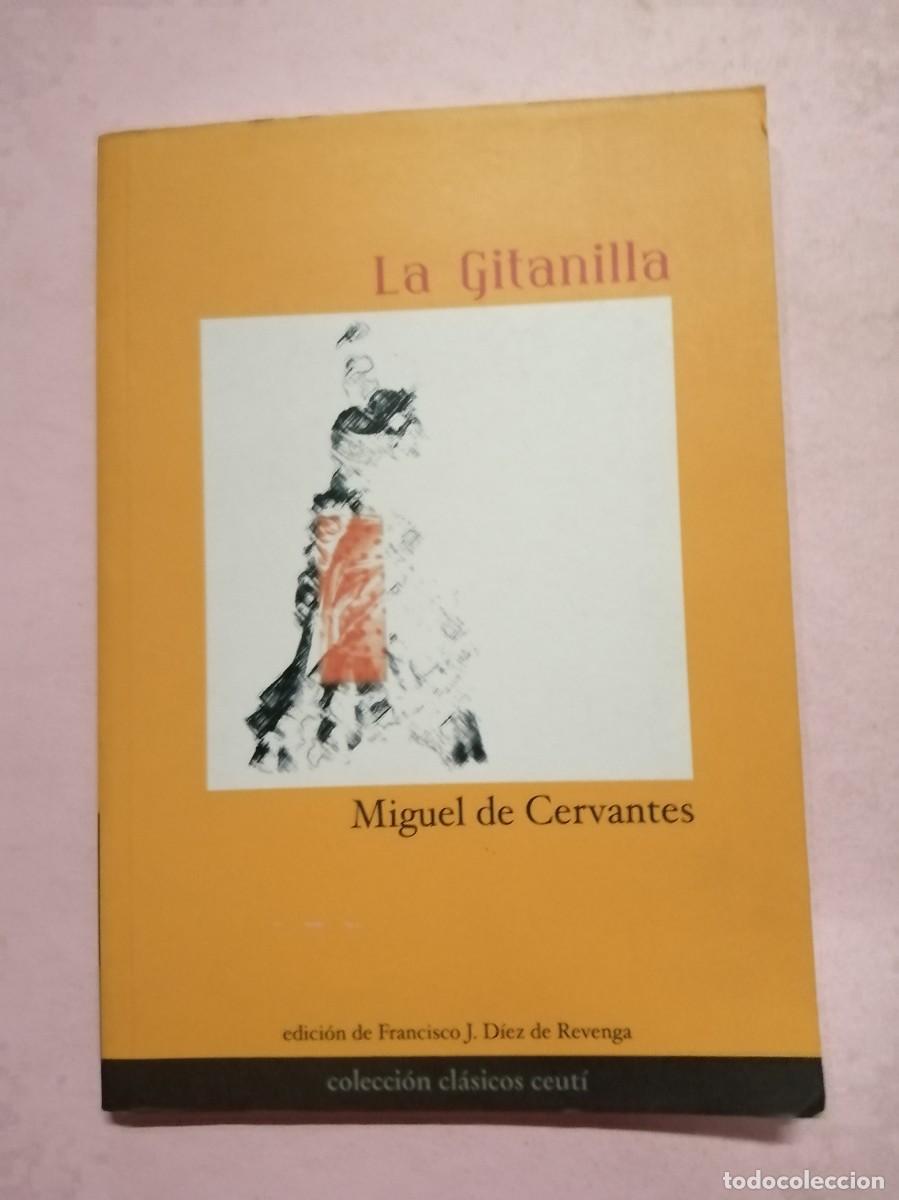 Libros de segunda mano: LA GITANILLA (MIGUEL DE CERVANTES) - Foto 1