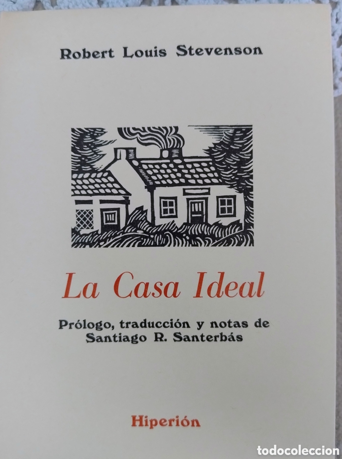 Libros de segunda mano: LA CASA IDEAL. R. L. STEVENSON - Foto 1
