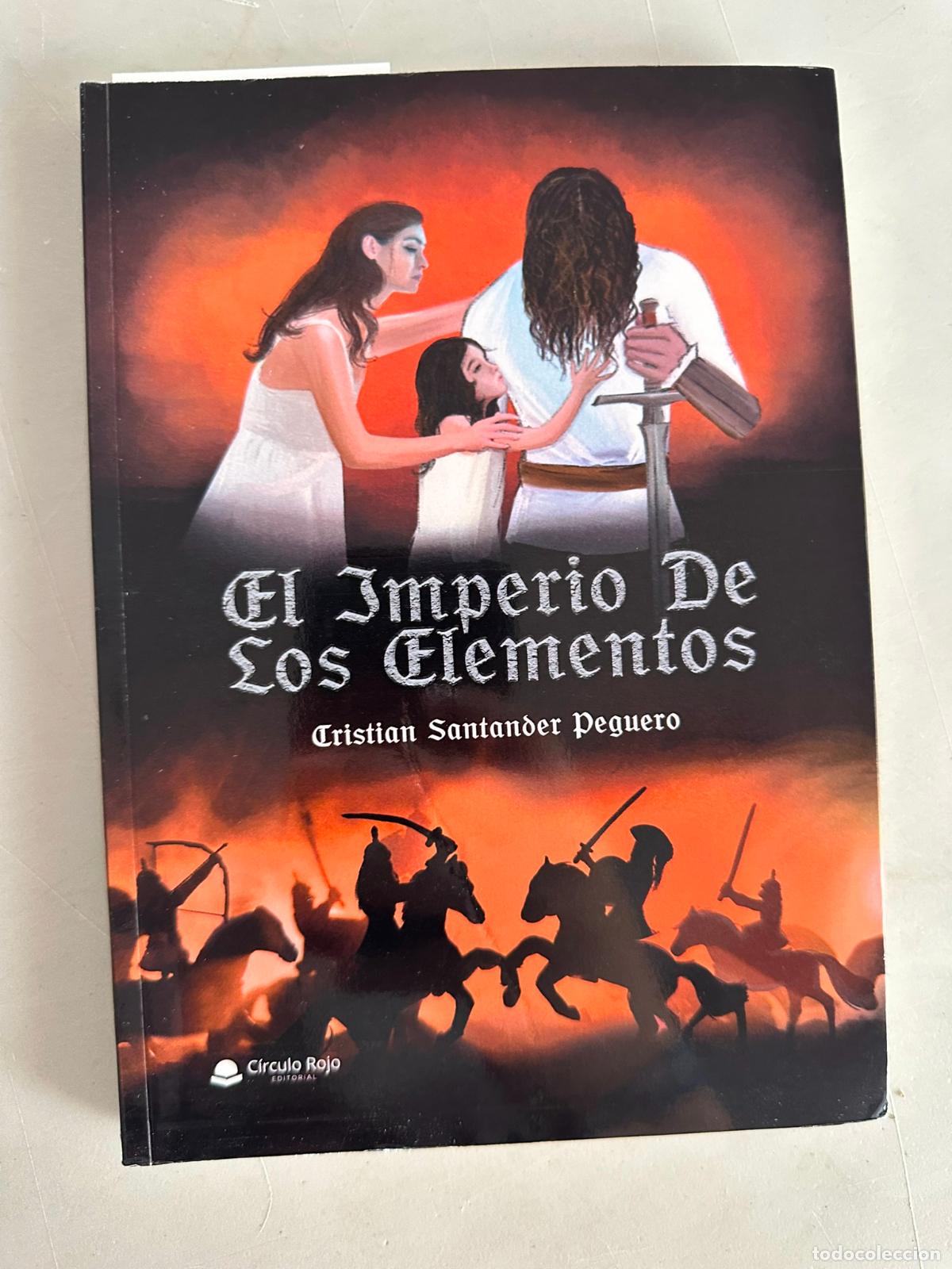 Libri di seconda mano: El Imperio de los Elementos - Cristian Santander Peguero