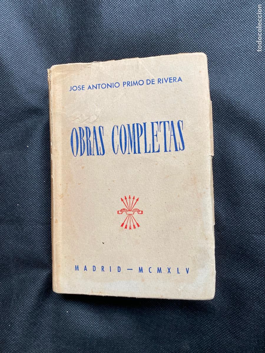 Libros de segunda mano: OBRAS COMPLETAS DE JOS&Eacute; ANTONIO PRIMO DE RIVERA - Foto 1
