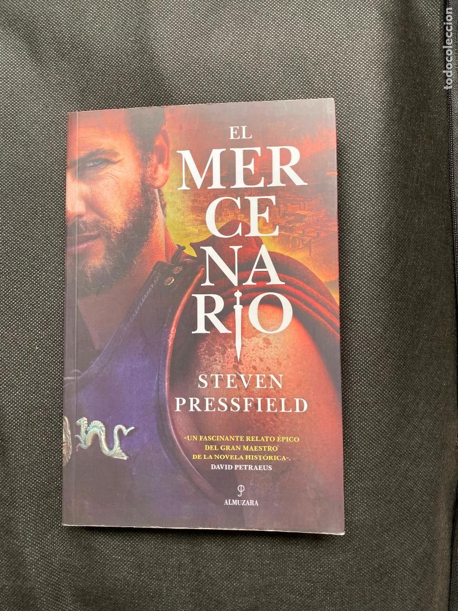 Libros de segunda mano: EL MERCENARIO. STEVEN PRESSFIELD. - Foto 1