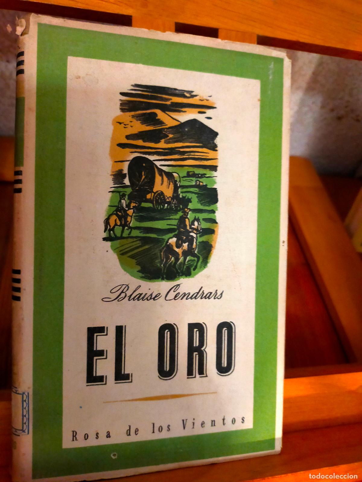 Libros de segunda mano: EL ORO. BLAISE CENDRARS. - Foto 1