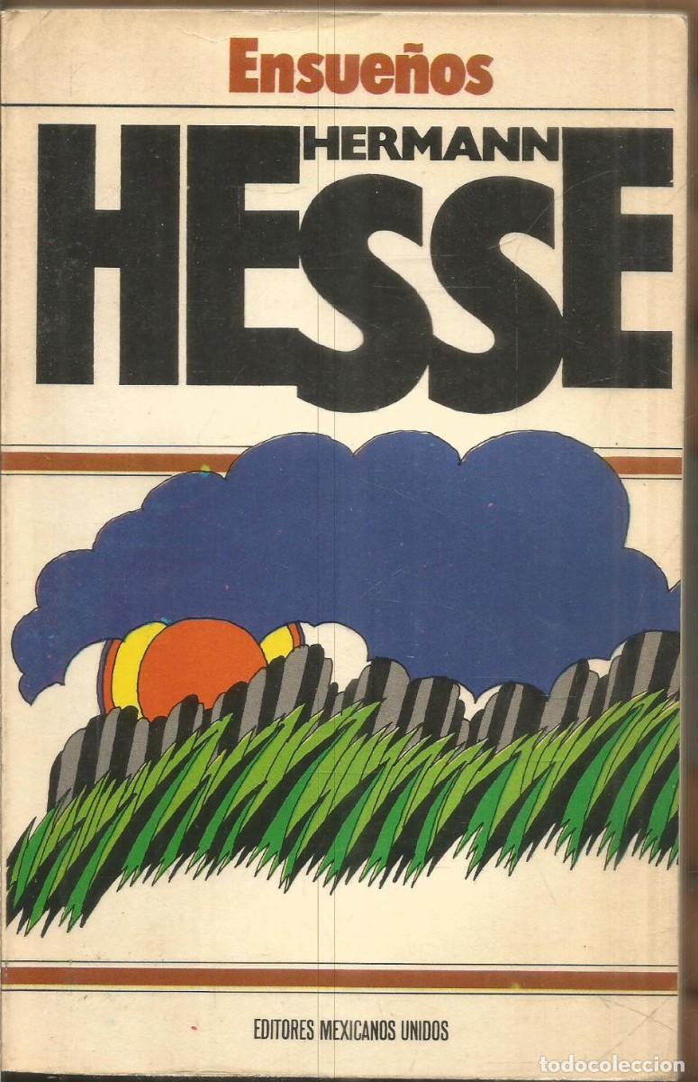 Libros de segunda mano: HERMANN HESSE. ENSUE&Ntilde;OS. - Foto 1