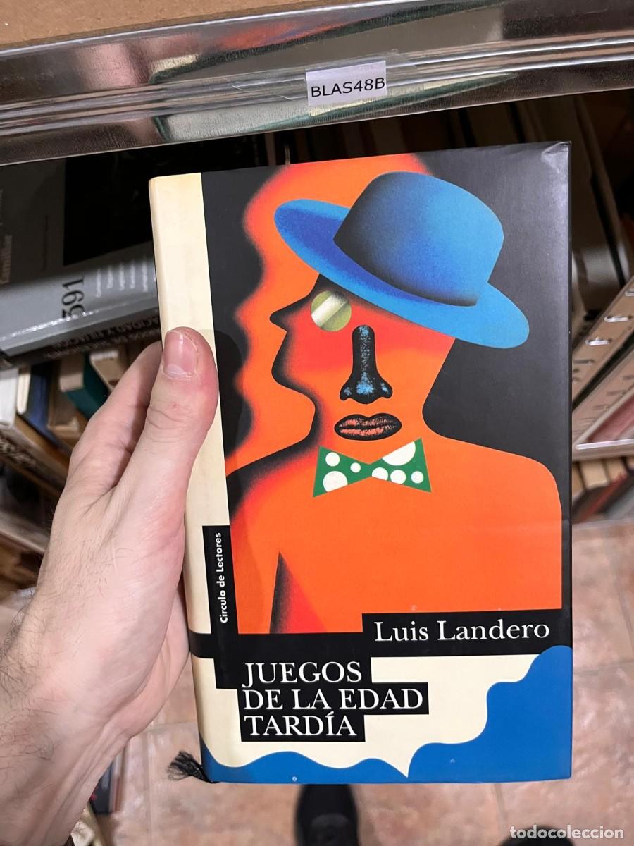 Libros de segunda mano: BLAS48B JUEGOS DE LA EDAD TARDIA, LUIS LANDERO