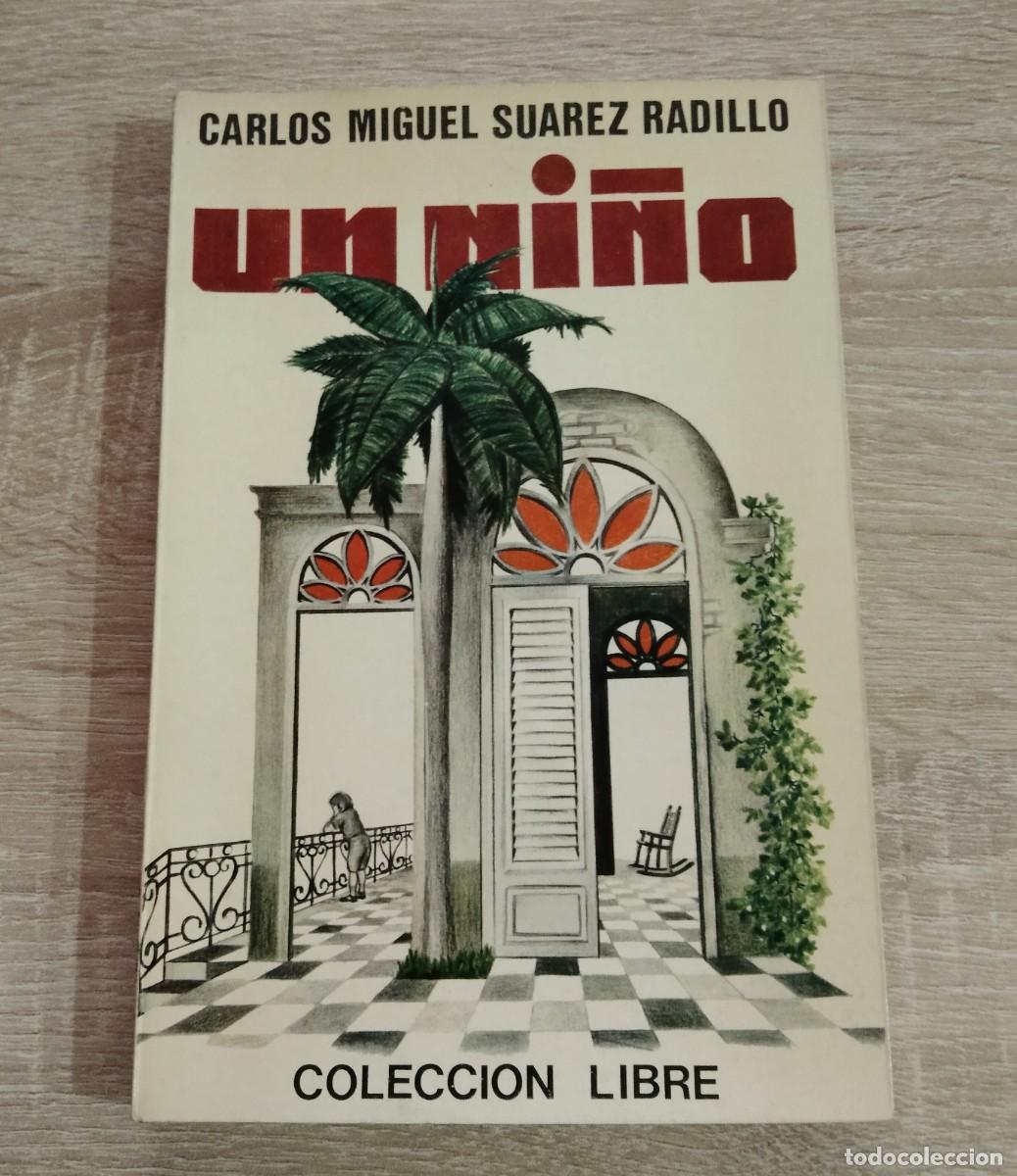 Gebrauchte B&uuml;cher: UN NI&Ntilde;O - Su&aacute;rez Radillo, Carlos Miguel