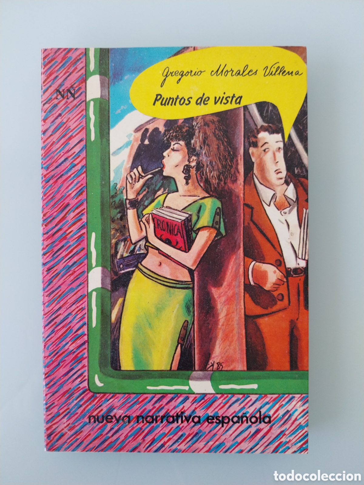 Gebrauchte B&uuml;cher: PUNTOS DE VISTA DE GREGORIO MORALES VILLENA, EDICIONES LIBERTARIAS, LIBRO DE NUEVA NARRATIVA ESPA&Ntilde;OL
