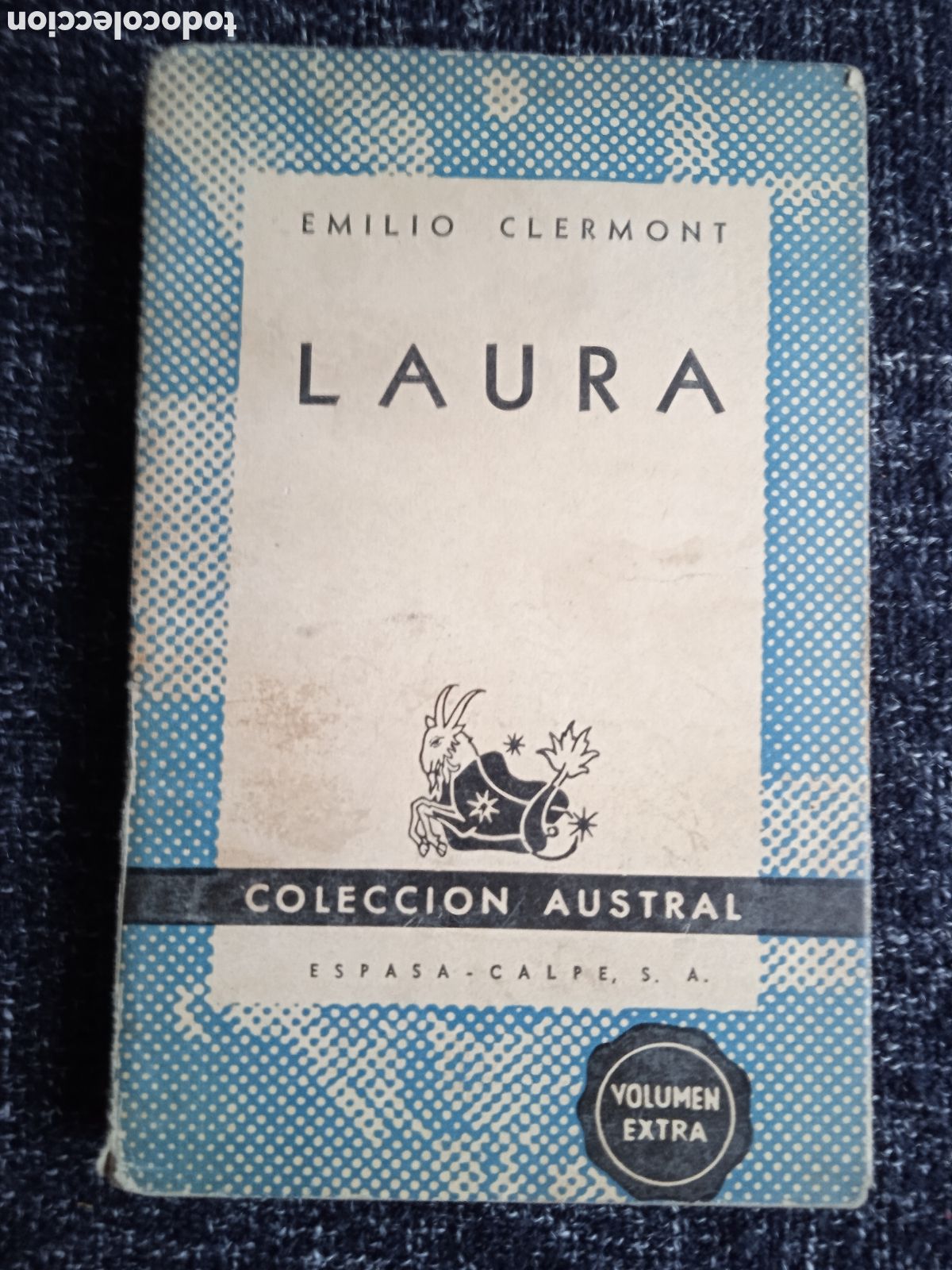 Libros de segunda mano: Laura / Emilio Clermont - COLECCI&Oacute;N AUSTRAL