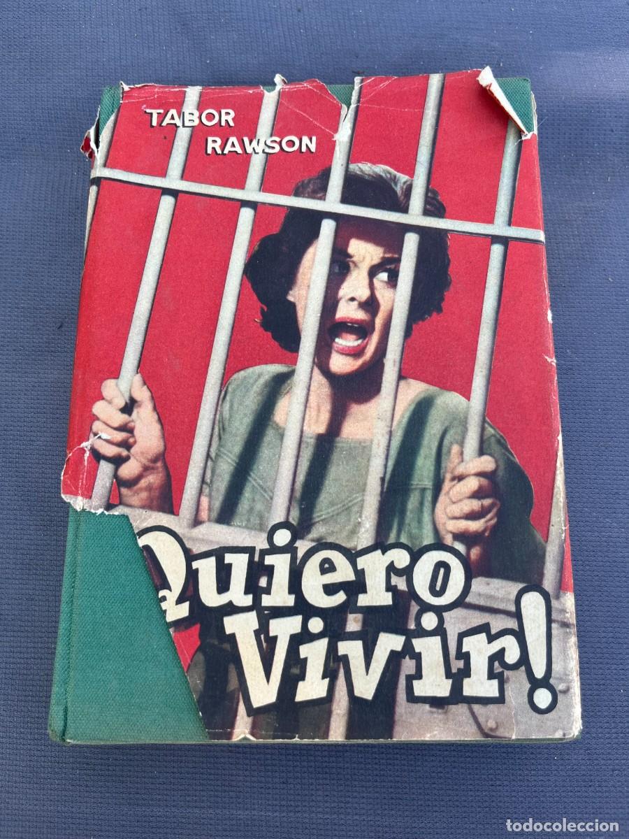 Libros de segunda mano: &iexcl;Quiero vivir! &ndash; Tabor Rawson - Foto 1