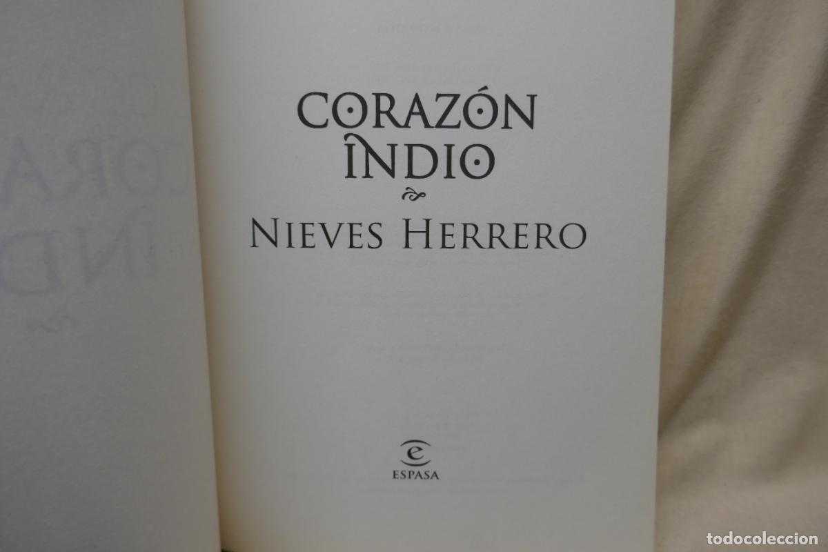 Libros de segunda mano: CORAZON INDIO - NIEVES HERRERO - Foto 4