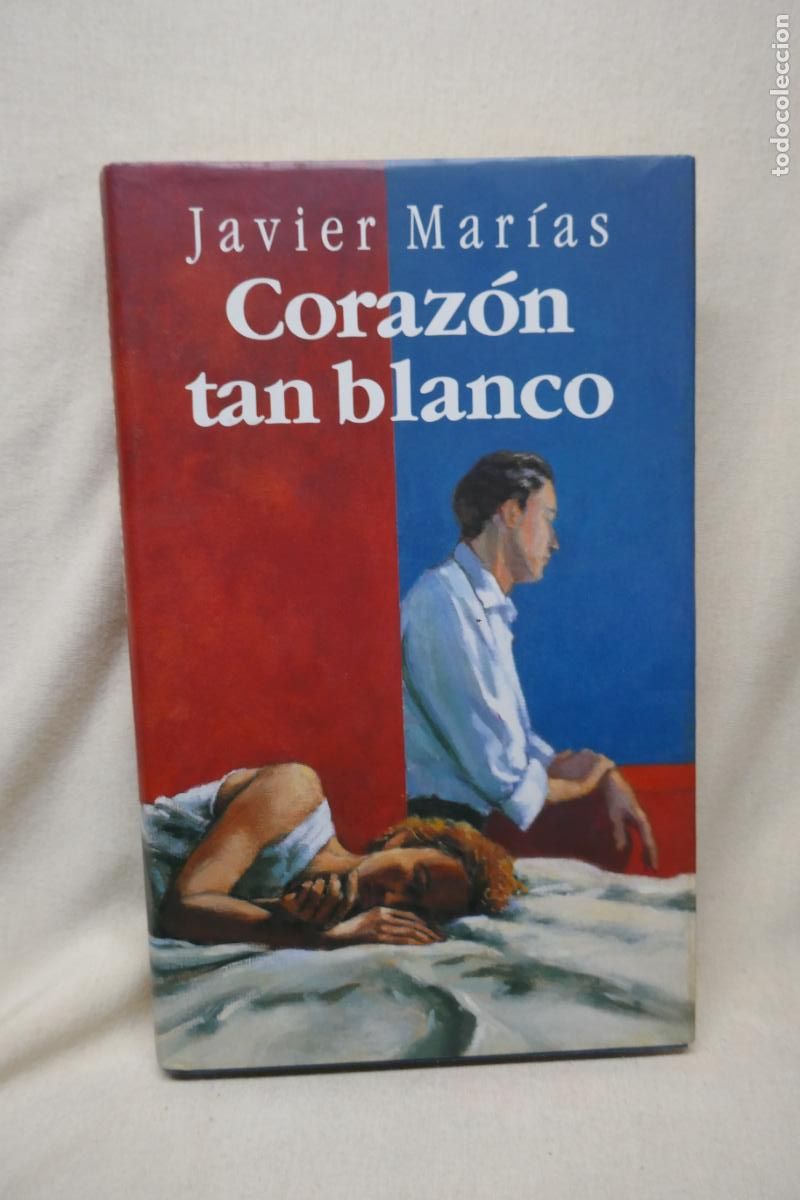 Libros de segunda mano: Javier Mar&iacute;as, Coraz&oacute;n tan blanco, C&iacute;rculo de Lectores - Foto 1