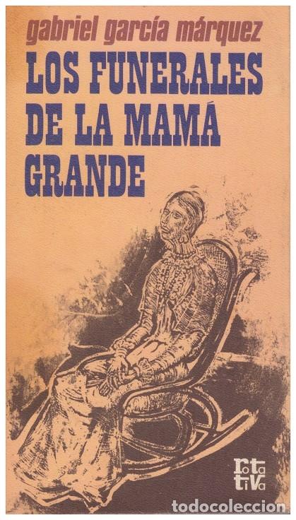 Second hand books: Los funerales de Mam&aacute; Grande - Garc&iacute;a M&aacute;rquez, Gabriel - Ed. Pl. & Jan&eacute;s - 1979, 1&ordf; ed.