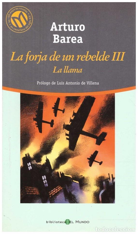 Gebrauchte B&uuml;cher: La llama. Vol 3 de La forja de un rebelde - Arturo Barea - Editorial Plaza y Jan&eacute;s - 1986, 1&ordf; ed.