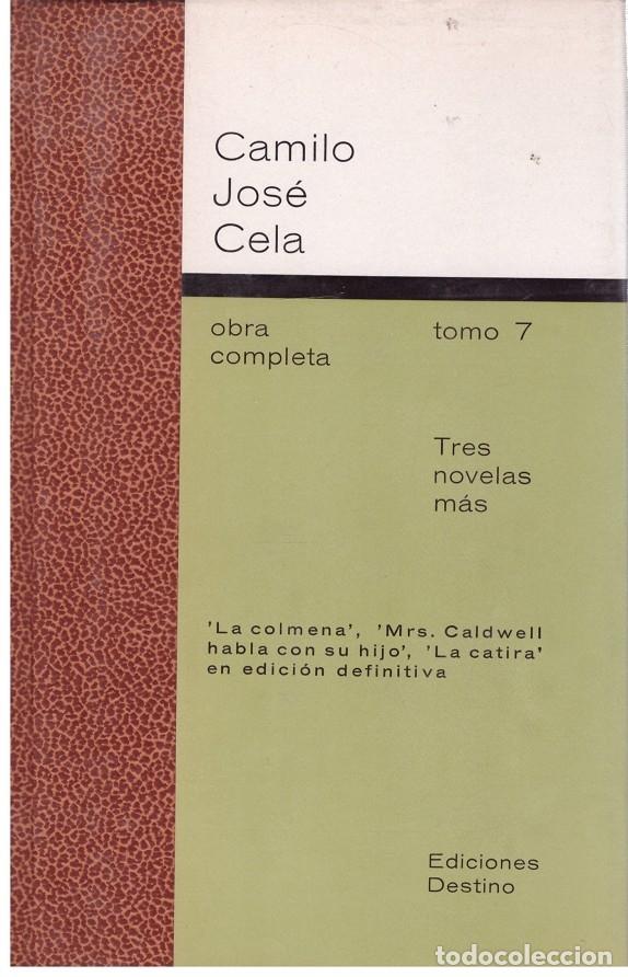 Libros de segunda mano: OBRA COMPLETA de CAMILO JOSE CELA (TOMO 7) - CELA, CAMILO JOSE - Ediciones Destino - 1969, 1&ordf; Ed.