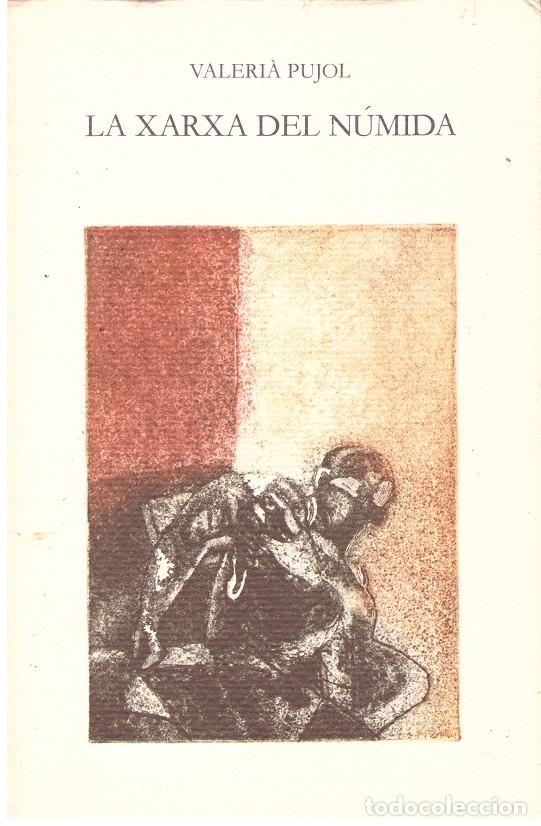 Gebrauchte B&uuml;cher: LA XARXA DEL NUMIDA - Valeri&agrave; Pujol - Ediciones Del Mall - 1986, 1&ordf; ed. - Ilustr. Antoni Cabot
