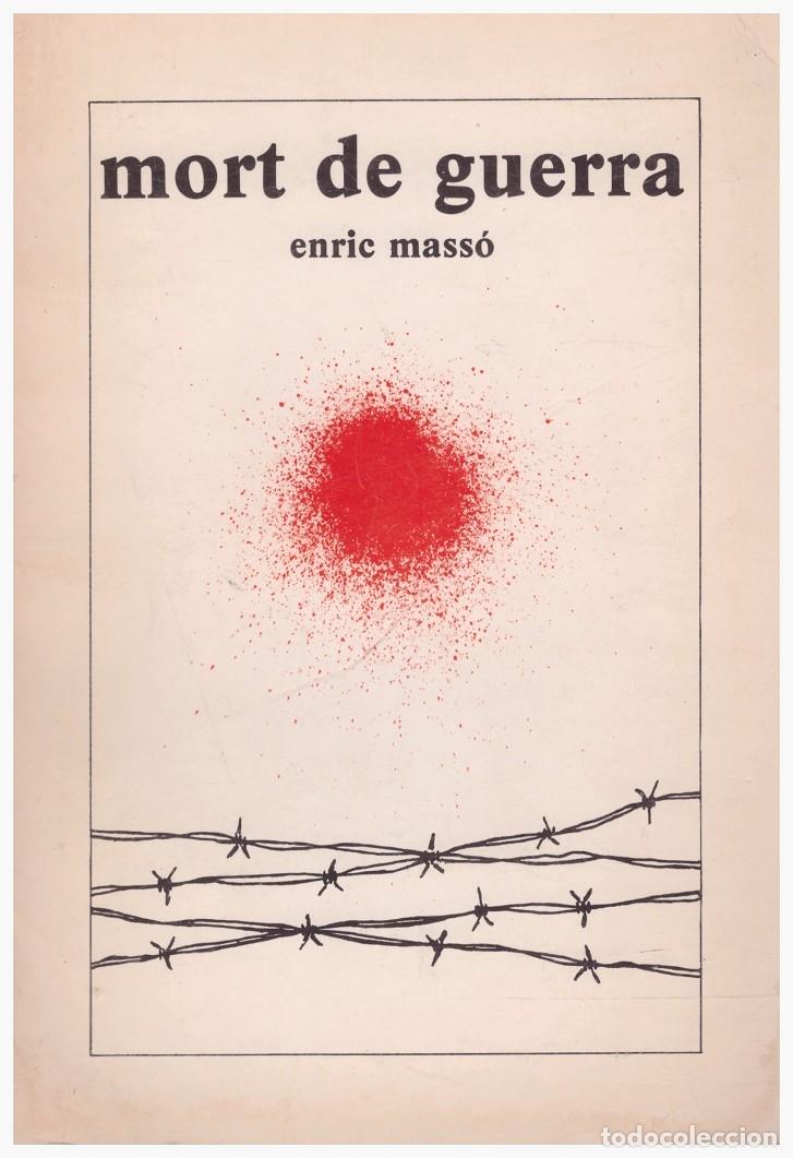 Libros de segunda mano: MORT DE GUERRA