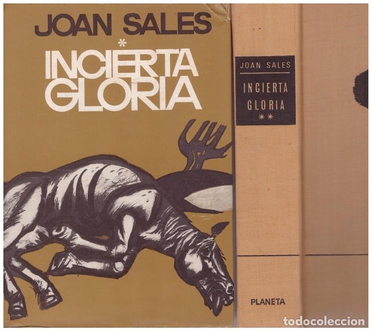 Libri di seconda mano: INCIERTA GLORIA. 2 Tomos. - Sales, Joan - Ed. Club Editor. - 1969, 4&ordf; Ed.