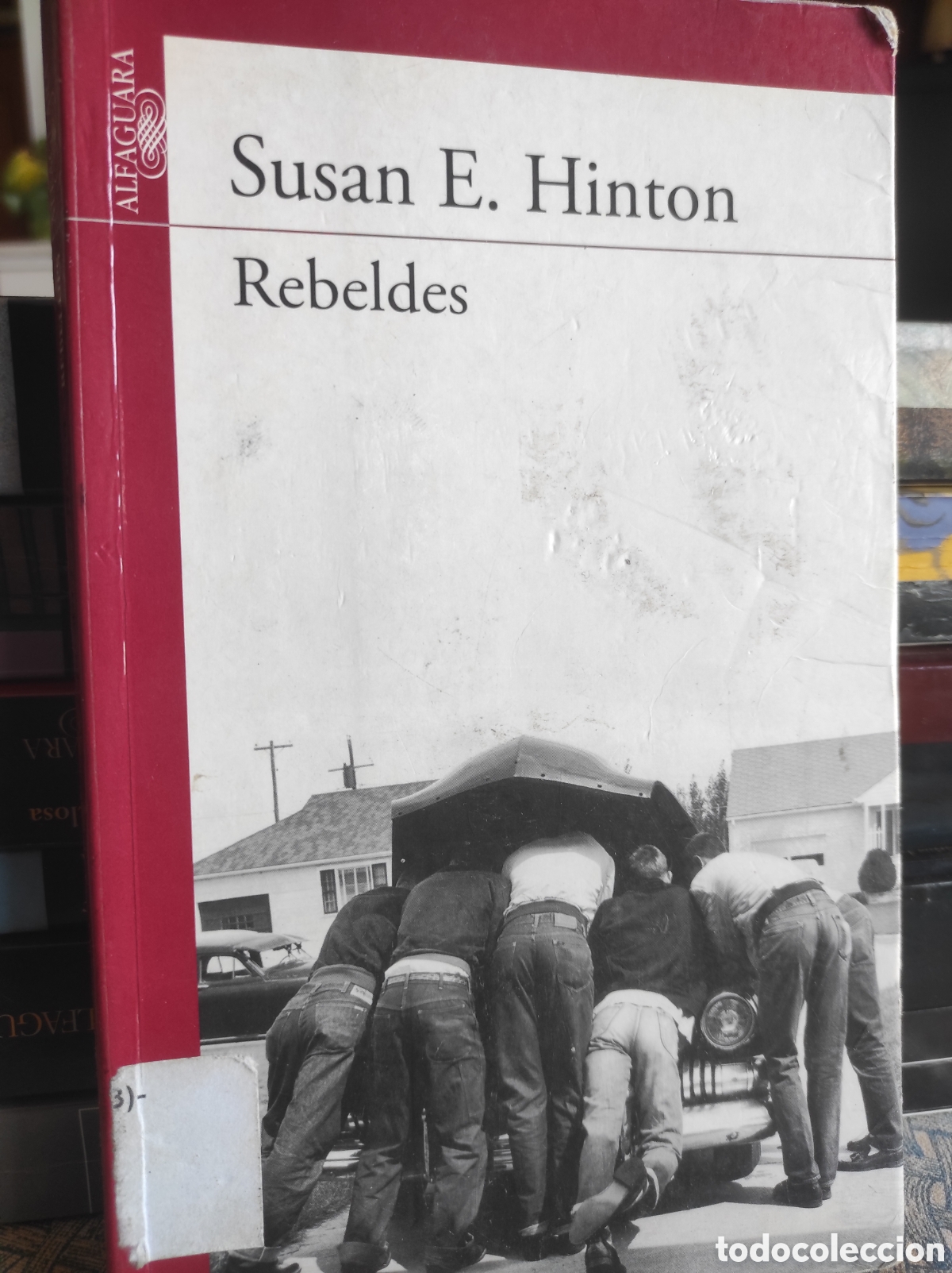 Libros de segunda mano: Susan E. Hinton, Rebeldes - Foto 1