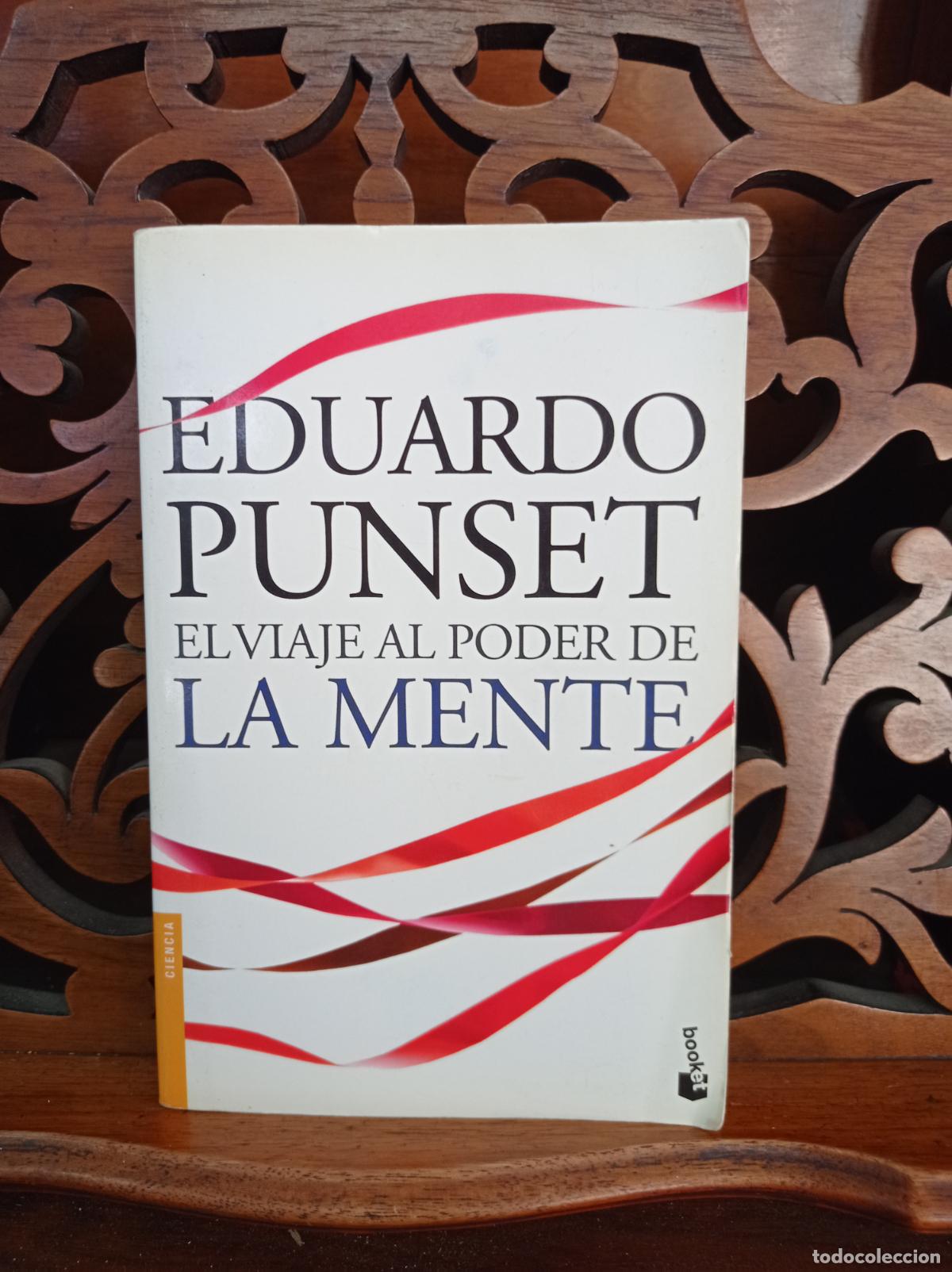 Libros de segunda mano: EL VIAJE AL PODER DE LA MENTE, EDUARDO PUNSET. DESTINO 2011 - Foto 1