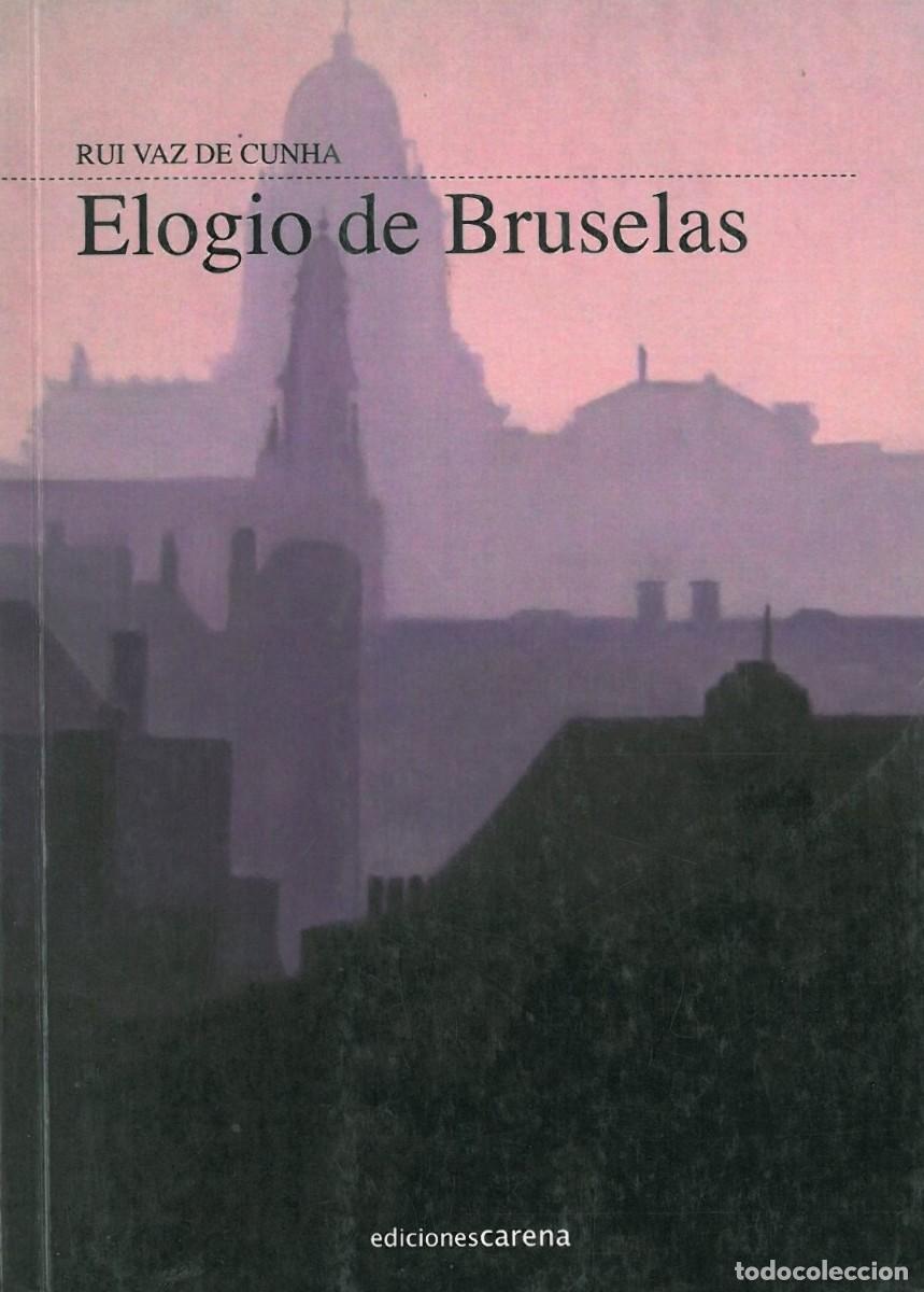 Gebrauchte B&uuml;cher: Elogio de Bruselas - Vaz de Cunha, Rui