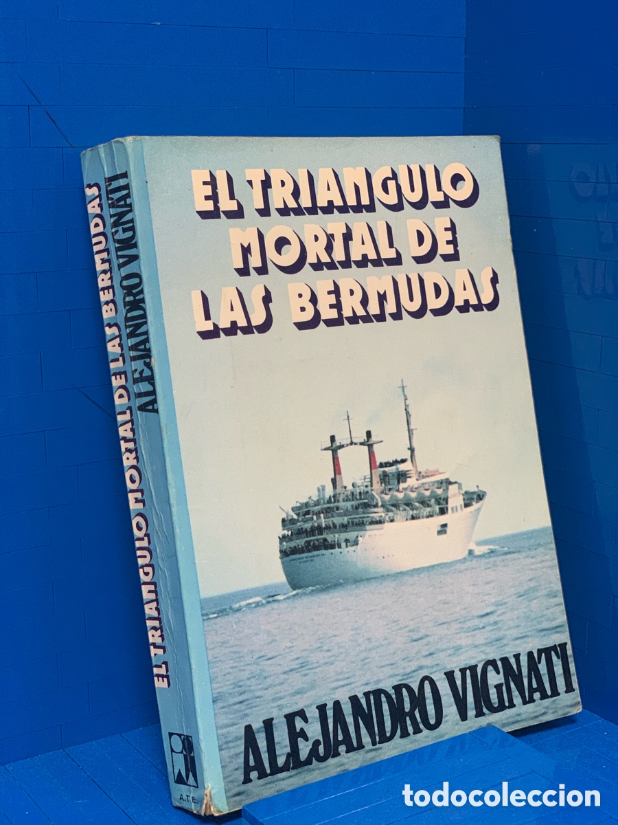 Libros de segunda mano: EL TRIANGULO MORTAL DE LAS BERMUDAS&middot;&middot;&middot;ALEJANDRO VIGNATI