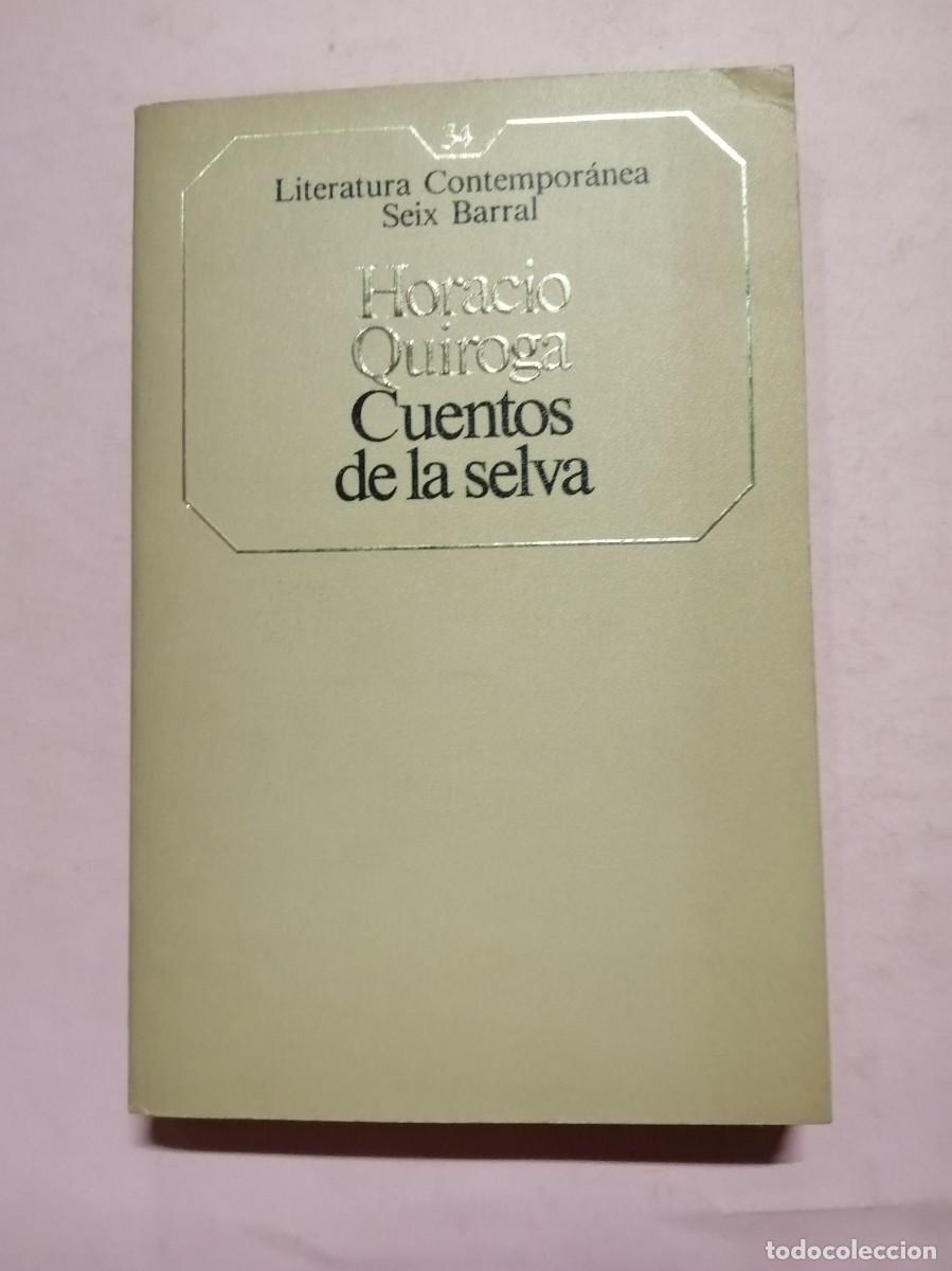 Libros de segunda mano: CUENTOS DE LA SELVA (HORACIO QUIROGA) - Foto 1