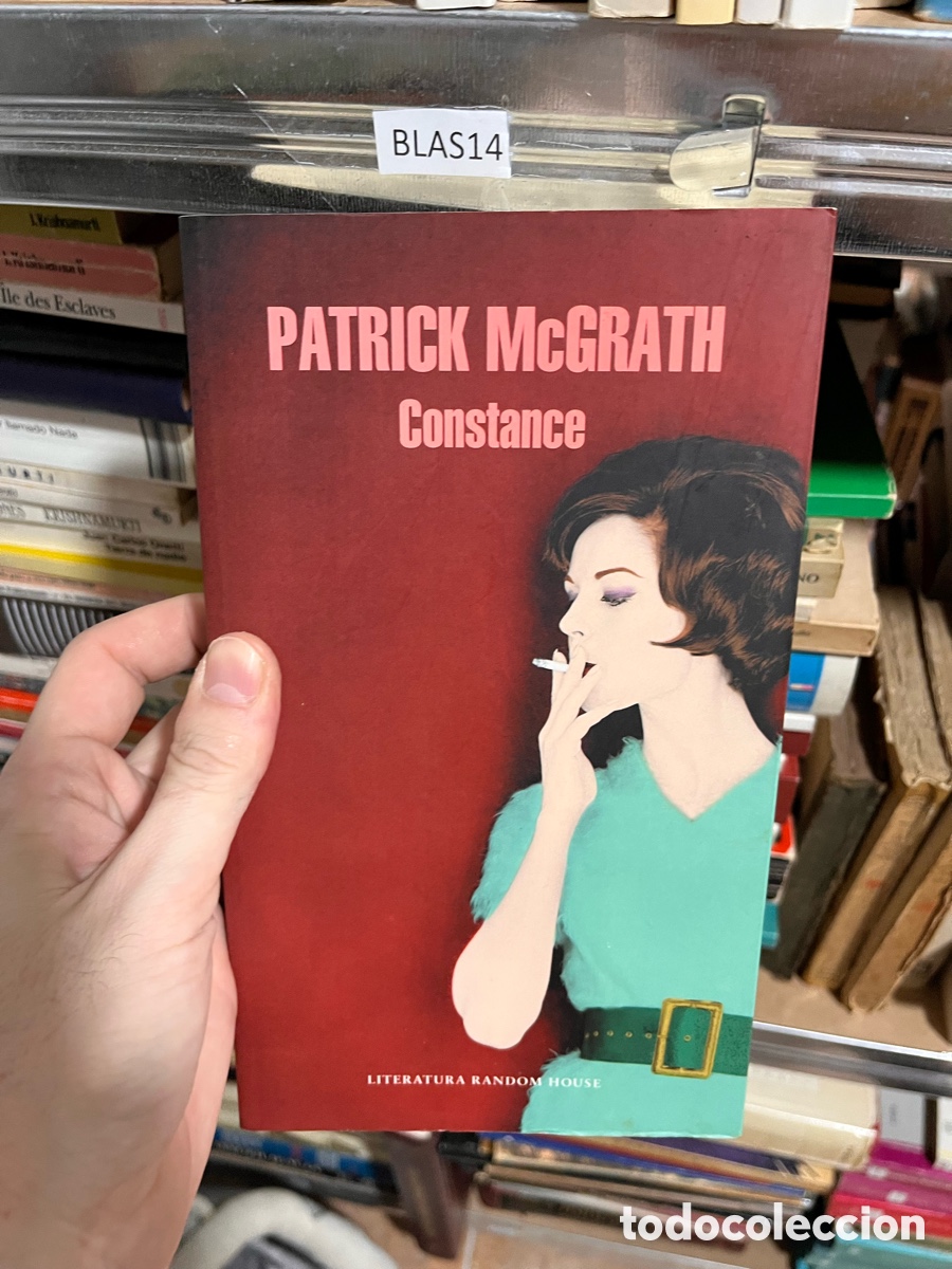 Libros de segunda mano: Blas14 CONSTANCE, PATRICK MCGRATH, ED. LITERATURA