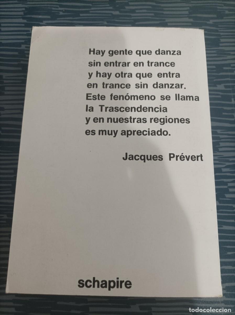 Libros de segunda mano: ESPECTACULO, JACQUES PREVERT,SCHAPIRE EDITOR,1976,341 P&Aacute;G. - Foto 5