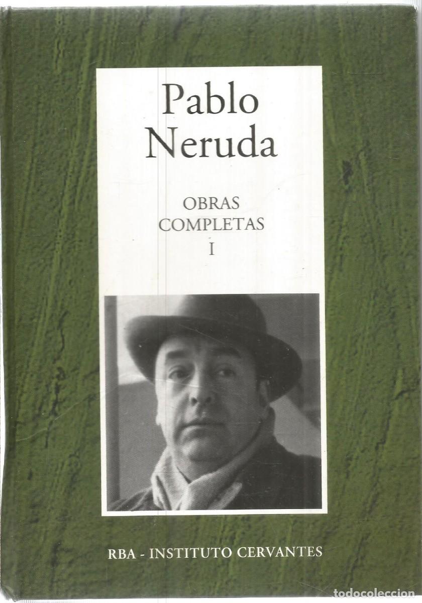 Libros de segunda mano: PABLO NERUDA. OBRAS COMPLETAS I. RBA - Foto 1