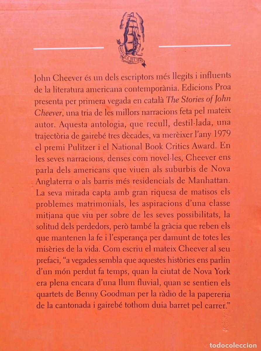 Libros de segunda mano: JOHN CHEEVER - CONTES - PROA EDICIONS - 1&ordf; ed. 2007. - Foto 2