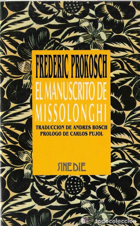 Libros de segunda mano: El manuscrito de Missolonghi. Frederic Prokosch - Foto 1