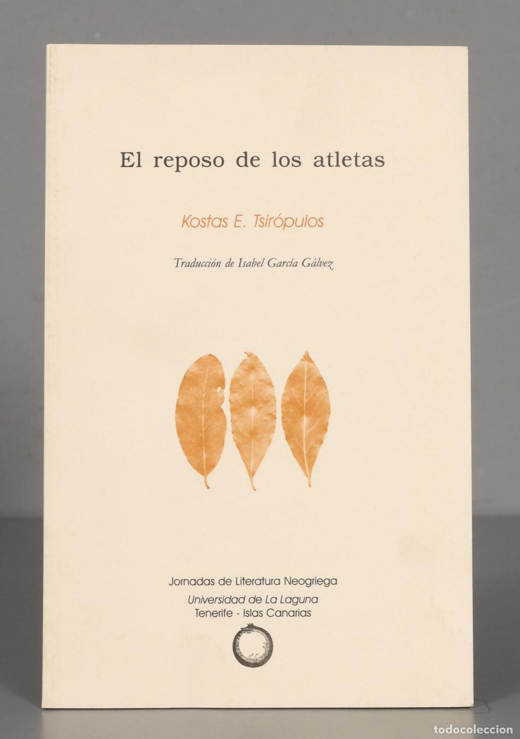 Libri di seconda mano: El reposo de los atletas Kostas E Tsir&oacute;pulos