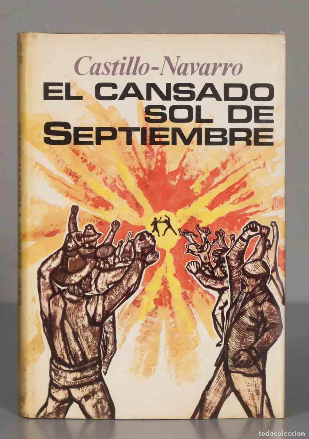 Second hand books: El cansado sol de septiembre Jos&eacute; Mar&iacute;a Castillo-Navarro