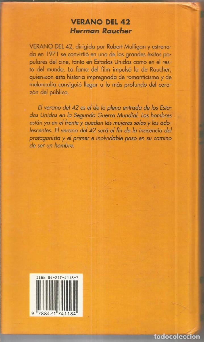 Libros de segunda mano: HERMAN RAUCHER. VERANO DEL 42 - Foto 2
