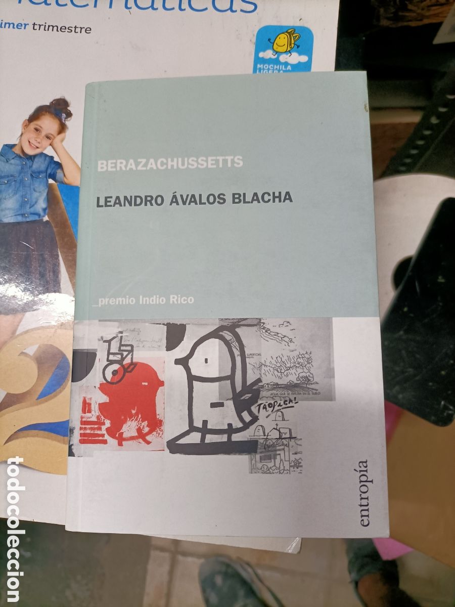 Libros de segunda mano: Berazachussetts - Avalos Blacha, Leandro - Foto 2