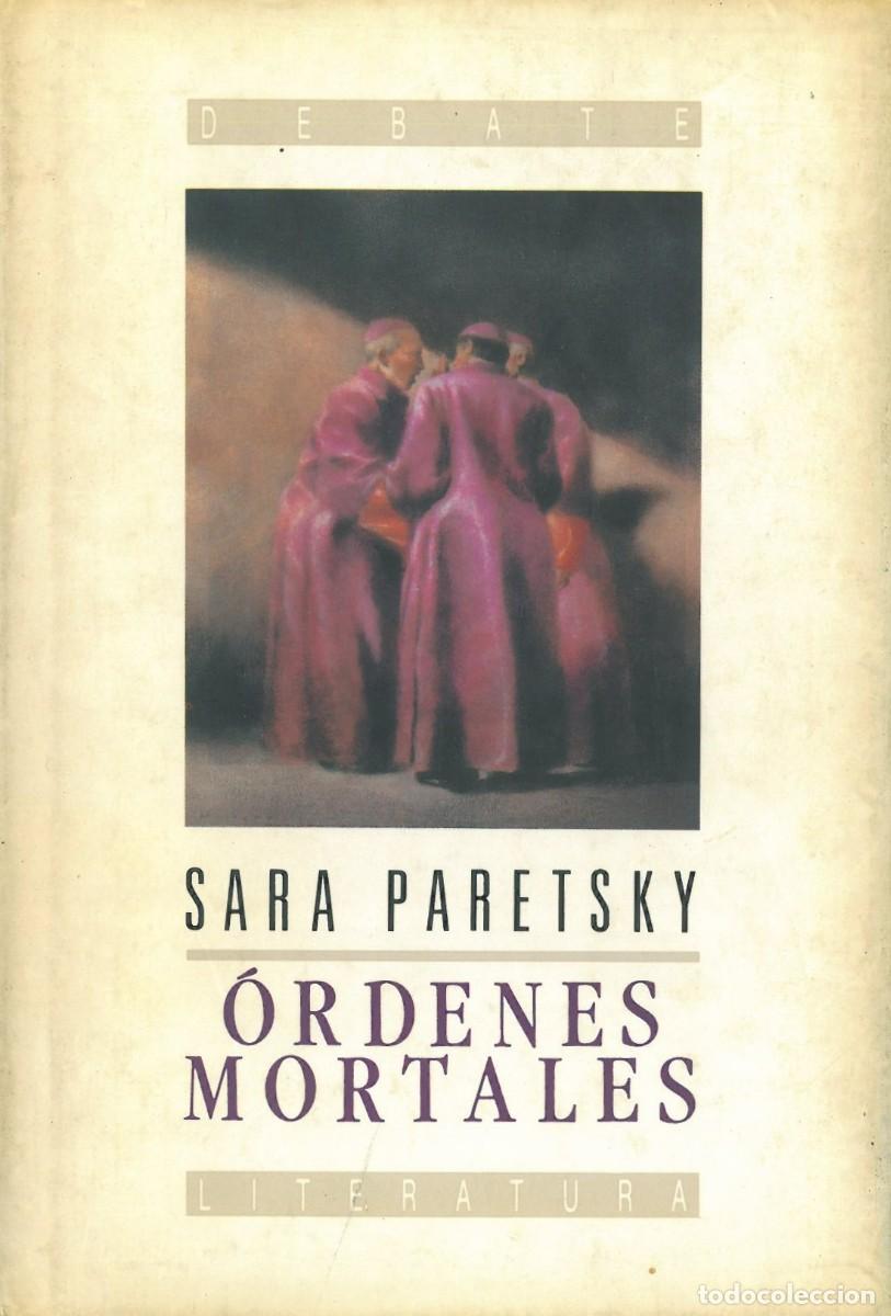 Libros de segunda mano: Ordenes mortales - Paretsky, Sara - Foto 1