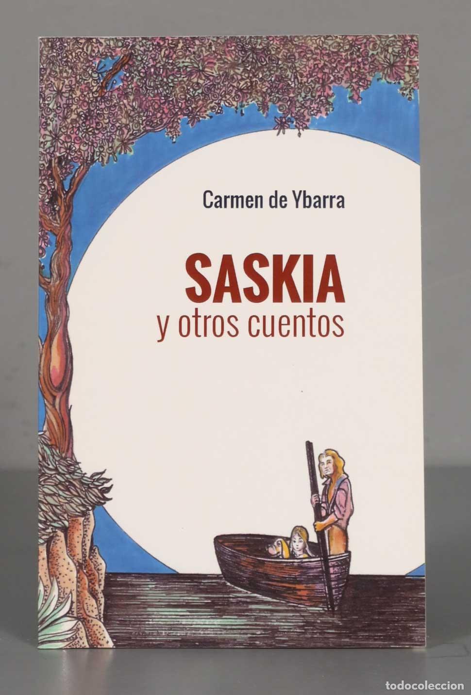 Second hand books: Carmen de Ybarra SASKIA y otros cuentos