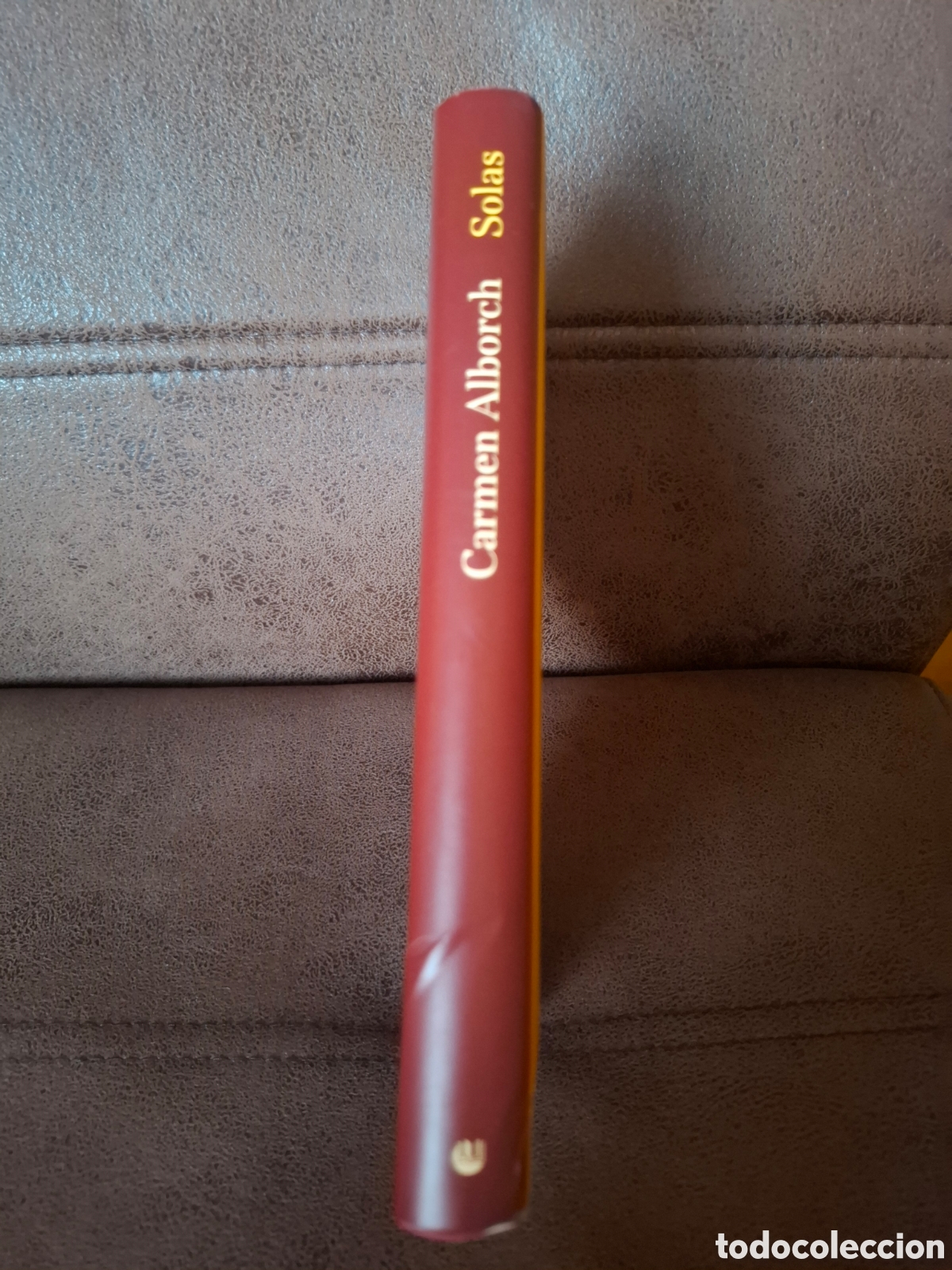 Libros de segunda mano: Libro SOLAS. Carmen Alborch. C&iacute;rculo de Lectores - Foto 3