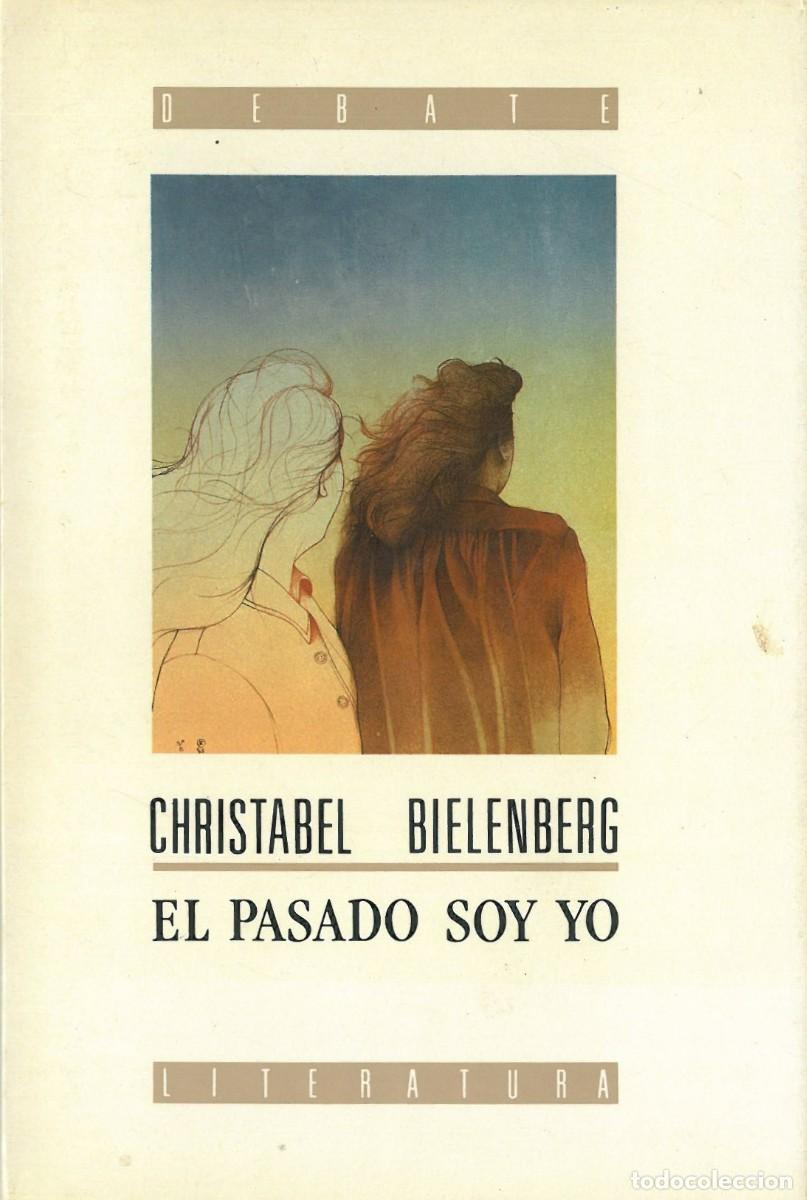 Second hand books: El pasado soy yo - Bielenberg, Christabel