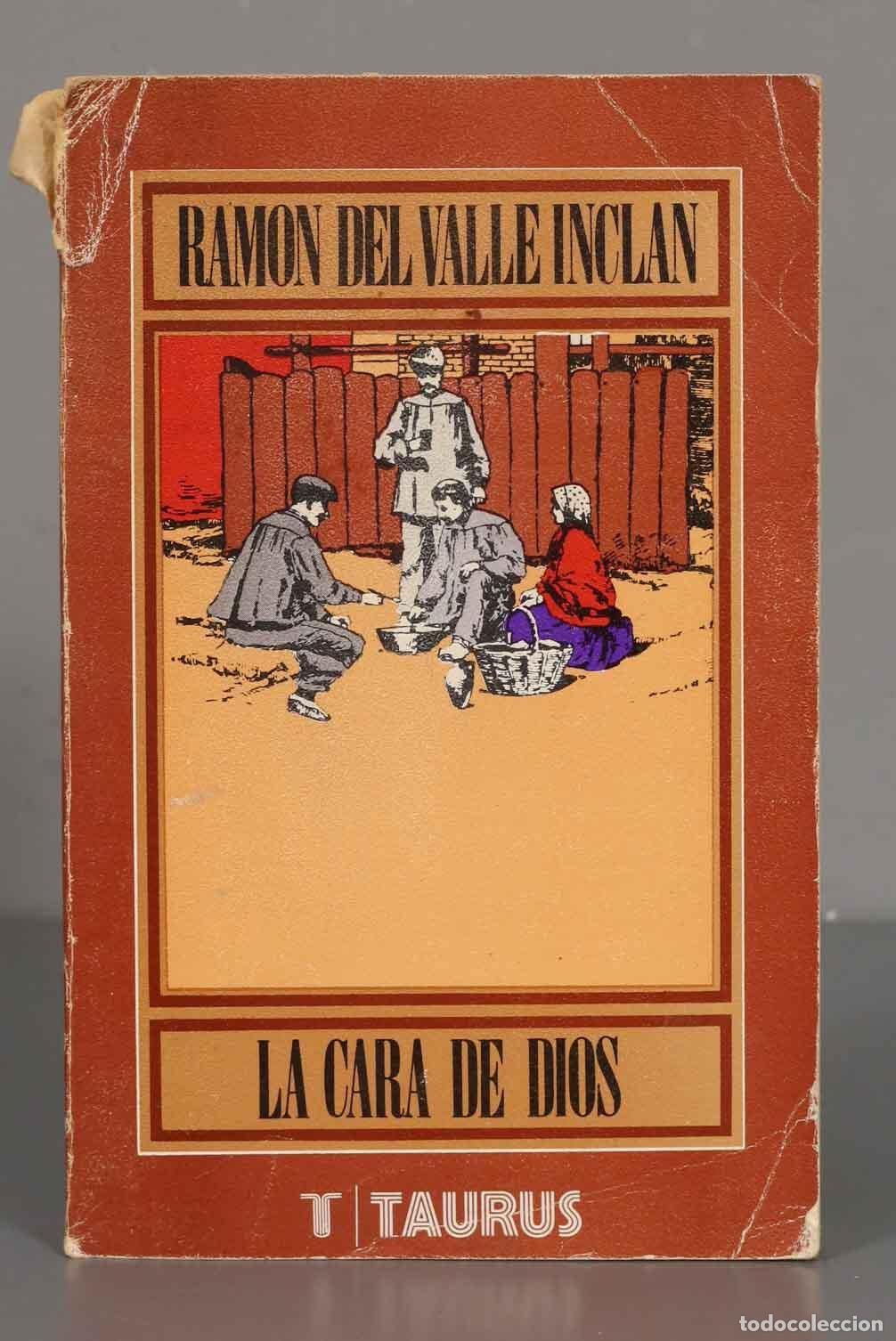 Libros de segunda mano: La cara de Dios. &acute;La cara de Dios&acute; o Valle-Incl&aacute;n