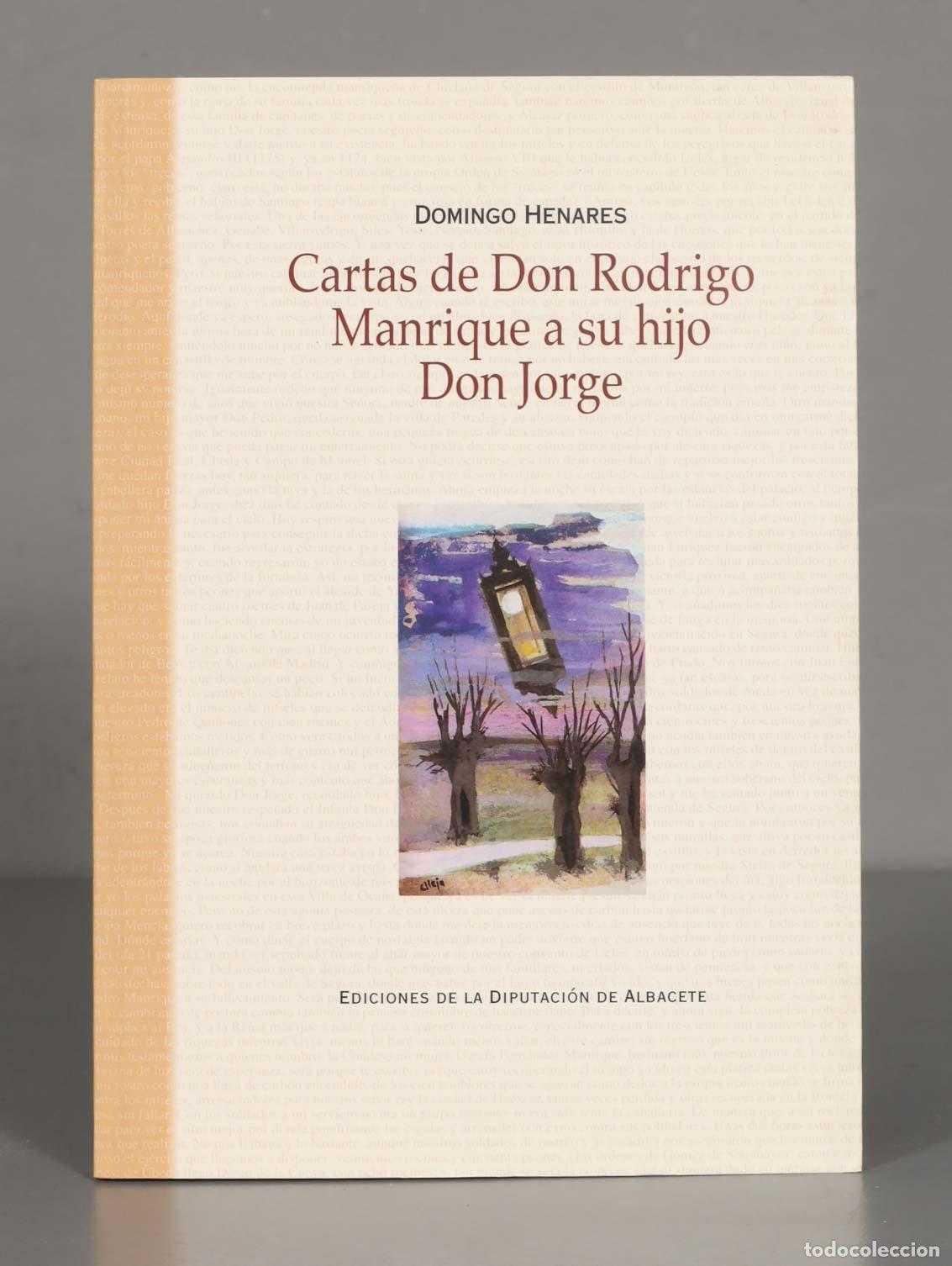 Second hand books: DOMINGO HENARES Cartas de Don Rodrigo Manrique a su hijo Don Jorge