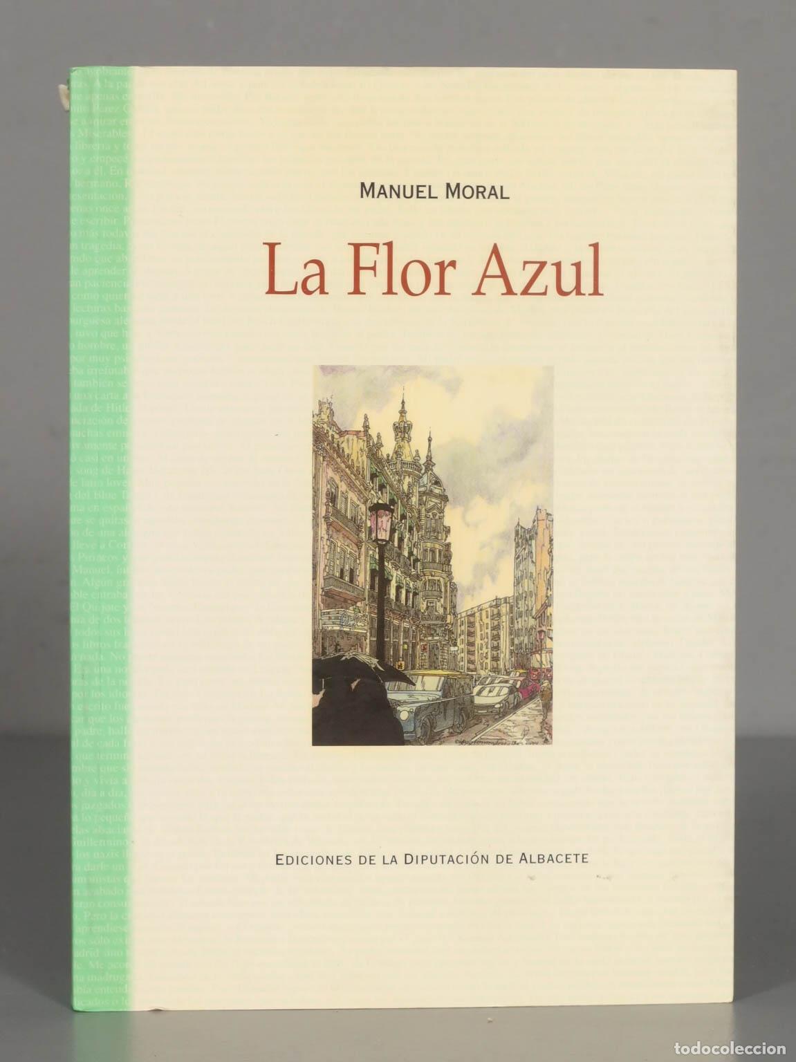 Gebrauchte B&uuml;cher: MANUEL MORAL La Flor Azul