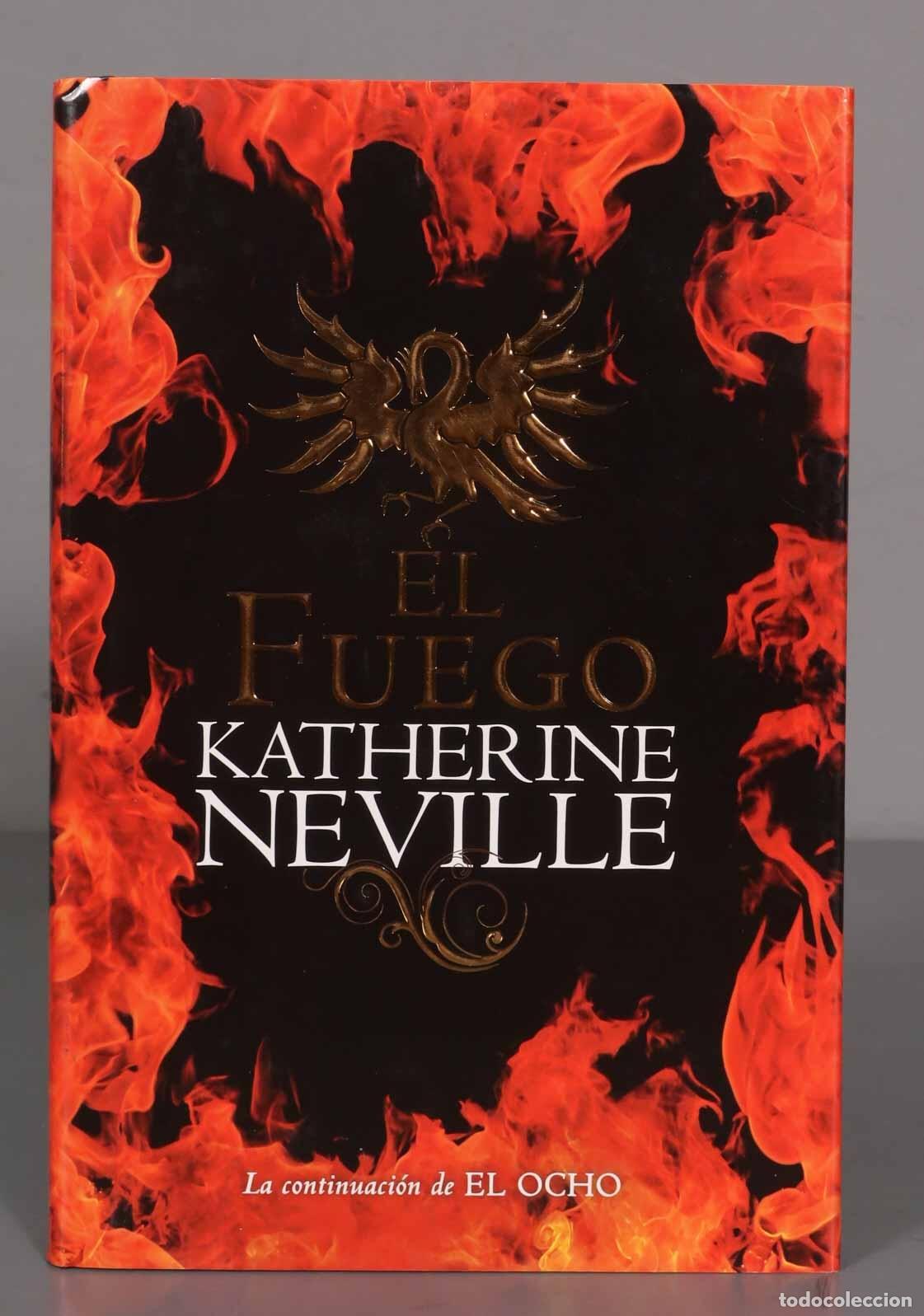 Libri di seconda mano: El fuego Neville, Katherine