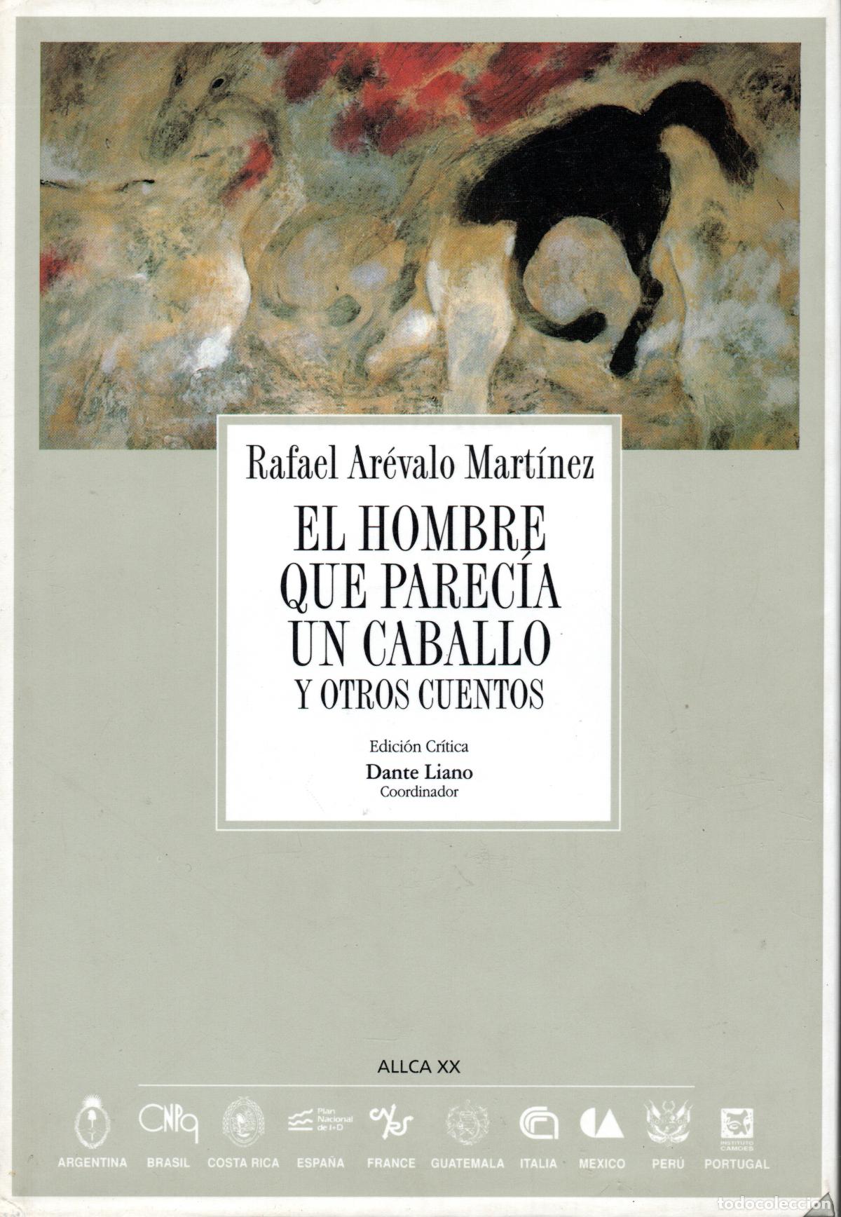 Second hand books: EL HOMBRE QUE PARECIA CABALLO Y OTROS CUENTOS - RAFAEL AR&Eacute;VALO MART&Iacute;NEZ