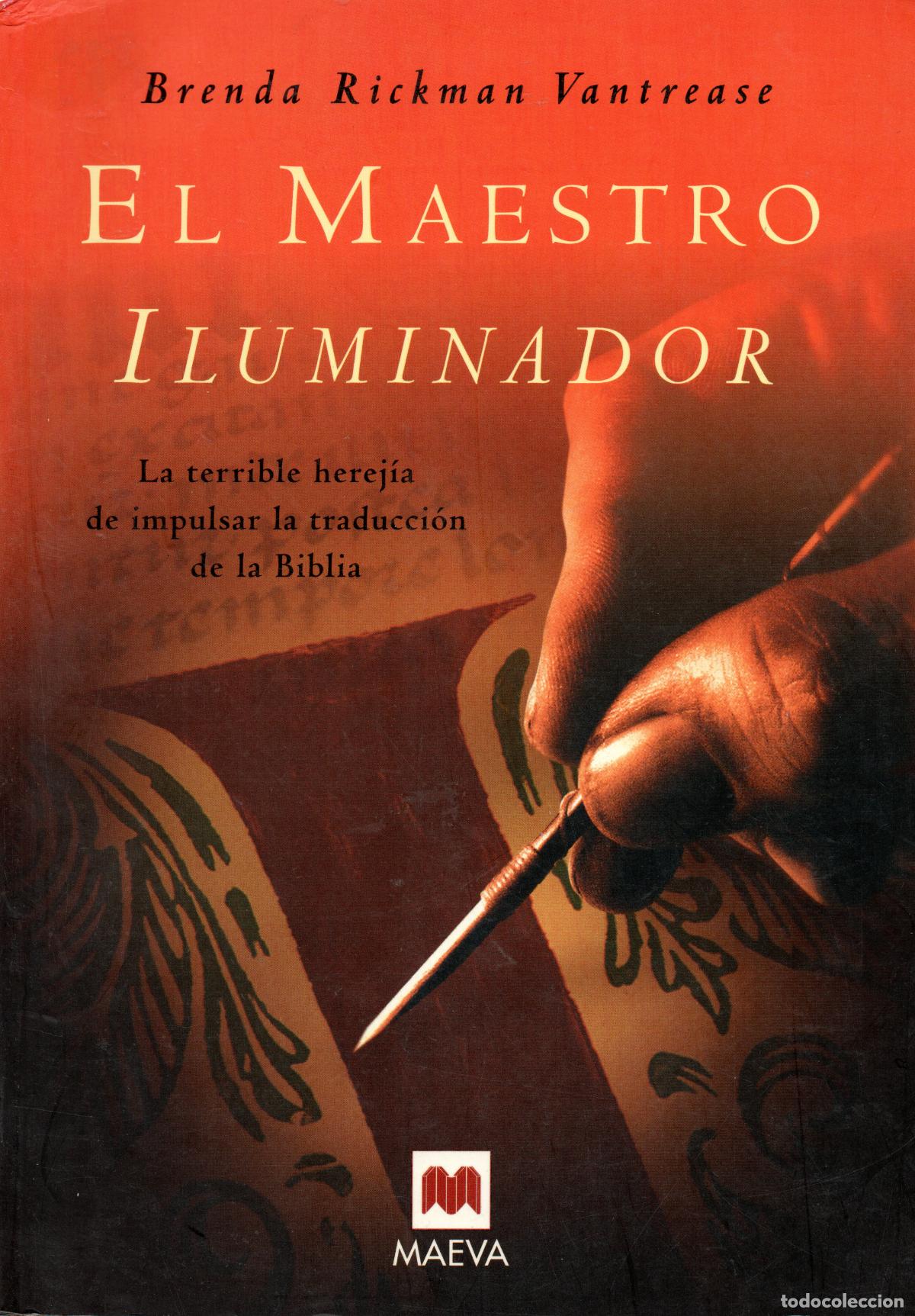 Libros de segunda mano: EL MAESTRO ILUMINADOR - BRENDA RICKMAN VANTREASE - Foto 1