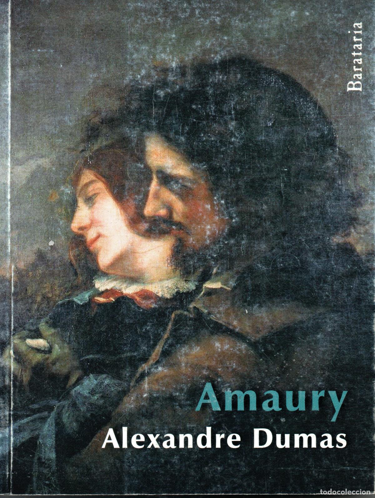 Libros de segunda mano: AMAURY - ALEXANDER DUMAS - Foto 1